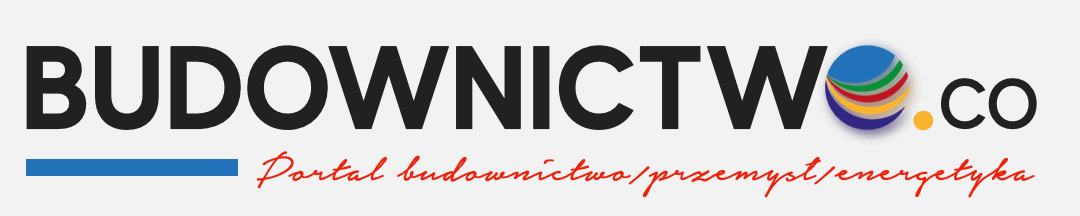 Największy portal budowlany | BUDOWNICTWO i Przemysł | Energetyka